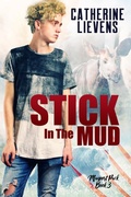 Cover: Stick in the Mud (Mayport Pack, #3) - eXtasy Books Inc