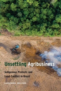 Abbildung von: Unsettling Agribusiness - University of Nebraska Press