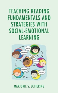 Abbildung von: Teaching Reading Fundamentals and Strategies with Social-Emotional Learning - Bloomsbury eBooks US