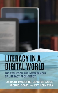 Abbildung von: Literacy in a Digital World - Bloomsbury eBooks US