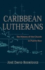 Cover: Caribbean Lutherans - Fortress Press