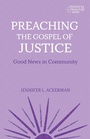 Cover: Preaching the Gospel of Justice - Fortress Press