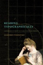 Cover: Reading Typographically - Stanford University Press