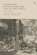 Cover: Contagion, Technology, and Law at the Limits - Hart Publishing