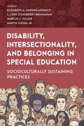 Cover: Disability, Intersectionality, and Belonging in Special Education - Rowman & Littlefield Publishers