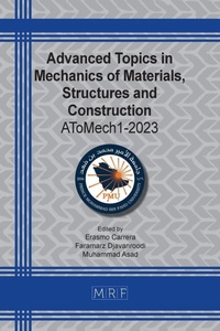 Enlarge image Cover: Advanced Topics in Mechanics of Materials, Structures and Construction - Materials Research Forum LLC