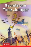 Cover: Secrets of a Time Jumper - Teacher Created Materials, Inc