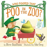 Enlarge image Cover: Who Pooped That Poo in the Zoo? - Tiger Tales