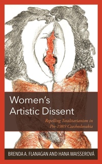 Abbildung von: Women's Artistic Dissent - Bloomsbury eBooks US