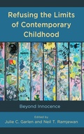 Cover: Refusing the Limits of Contemporary Childhood - Lexington Books