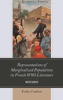 Cover: Representations of Marginalized Populations in French WWI Literature - Lexington Books