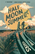 Cover: Half Moon Summer - Peachtree Publishers