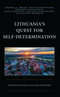 Cover: Lithuania's Quest for Self-Determination - Lexington Books