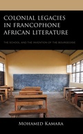 Cover: Colonial Legacies in Francophone African Literature - Lexington Books
