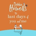 Cover: The Last Days of You and Me - Boldwood Books Ltd