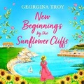 Cover: New Beginnings by the Sunflower Cliffs - Boldwood Books Ltd