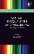 Cover: Spatial Inequalities and Wellbeing - Edward Elgar Publishing