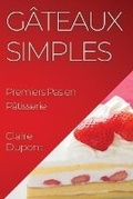 Cover: Gateaux Simples - CLAIRE DUPONT