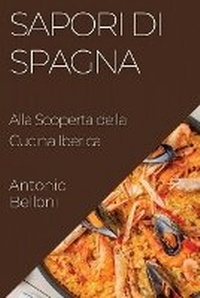 Abbildung von: Sapori di Spagna - Antonio Belloni