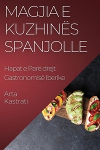 Abbildung von: Magjia e Kuzhines Spanjolle - Arta Kastrati