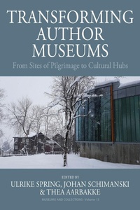 Enlarge image Cover: Transforming Author Museums - Berghahn Books