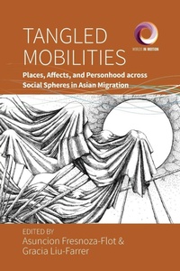 Enlarge image Cover: Tangled Mobilities - Berghahn Books