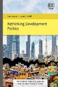 Cover: Rethinking Development Politics - Edward Elgar Publishing