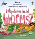 Cover: First Questions & Answers: Why do we need worms? - Usborne Publishing Ltd