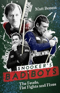 Abbildung von: Snooker's Bad Boys - Pitch Publishing Ltd