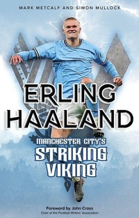 Enlarge image Cover: Erling Haaland - Pitch Publishing Ltd