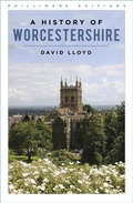 Cover: A History of Worcestershire - Phillimore & Co Ltd