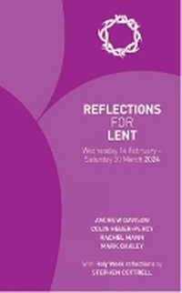 Enlarge image Cover: Reflections for Lent 2024 - Church House Publishing