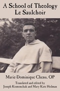 Cover: A School of Theology - Le Saulchoir - ATF Press