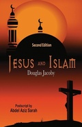 Cover: Jesus and Islam-Second Edition - Illumination Publishers Intl.