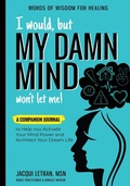 Cover: I Would, but MY DAMN MIND Won't Let Me! - Healed Mind