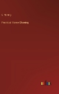 Enlarge image Cover: Practical Horse-Shoeing - Outlook Verlag