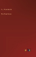 Cover: The True Cross - Outlook Verlag