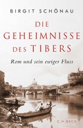 Cover: Die Geheimnisse des Tibers - C.H.Beck Digital
