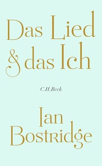 Abbildung von: Das Lied & das Ich - C.H.BECK