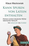 Bild: Kann Spuren von Latein enthalten - C.H.BECK