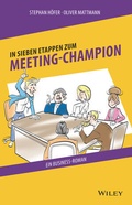 Cover: In 7 Etappen zum Meeting-Champion - Wiley-VCH