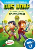 Cover: Das Dorf (Band 1) - Gestrandet auf der Smaragdinsel - Loewe