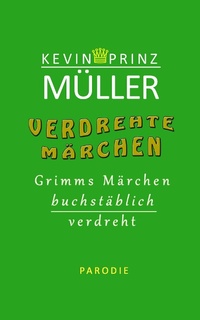 Bild vergrößern Bild: Verdrehte Märchen - neobooks