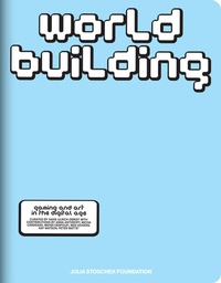 Abbildung von: WORLDBUILDING - Hatje Cantz Verlag