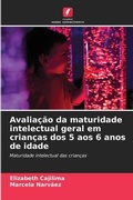 Cover: Avaliacao da maturidade intelectual geral em criancas dos 5 aos 6 anos de idade - Edicoes Nosso Conhecimento