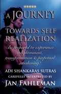 Cover: A JOURNEY TOWARDS SELF REALIZATION - Be prepared to experience enlightenment, transformation and perpetual awakening! - Bhagwan