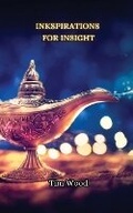 Cover: Inkspirations for Insight - Creative Arts Management Ou