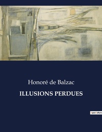 Abbildung von: ILLUSIONS PERDUES - Culturea