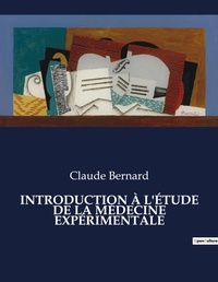 Abbildung von: Introduction A l'Etude de la Medecine Experimentale - Culturea