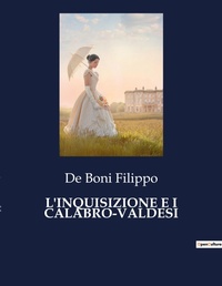 Abbildung von: L'Inquisizione E I Calabro-Valdesi - Culturea